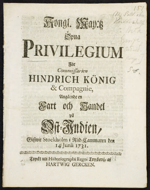 Thumbnail - Kongl. maj:ts Öpna Privilegium För Commissarien Hindrich König &amp; Compagnie